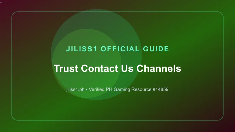 Contact JILISS Casino Philippines: Get in Touch with Our Team overview