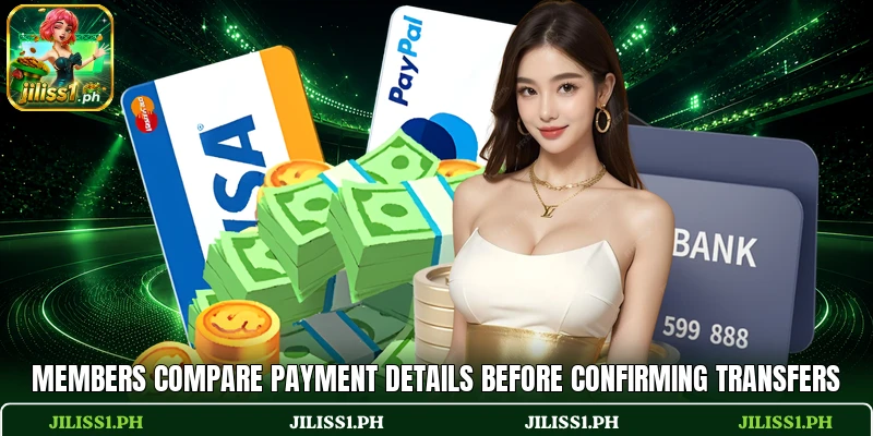 Members compare payment details before confirming transfers