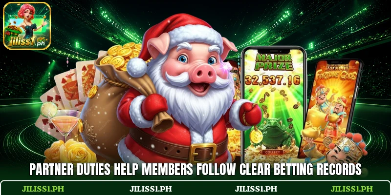 Partner duties help members follow clear betting records