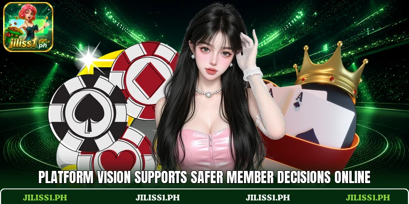 Platform vision supports safer member decisions online