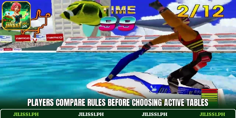 Players compare rules before choosing active tables