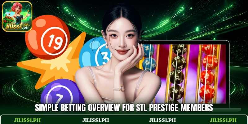 Simple betting overview for STL Prestige members