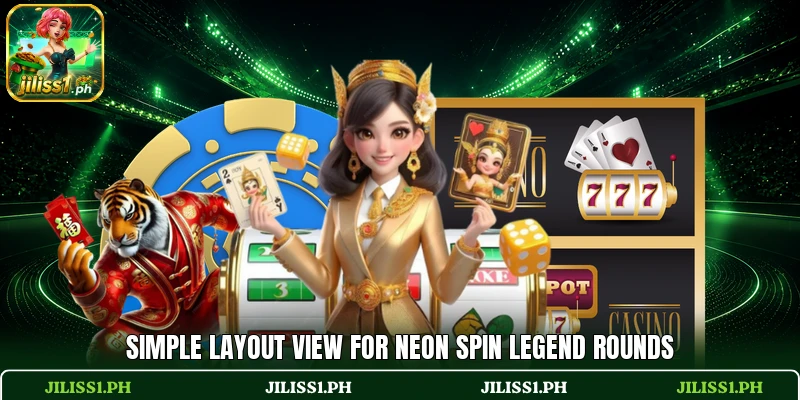 Simple layout view for Neon Spin Legend rounds Simple layout view for Neon Spin Legend rounds